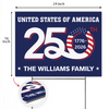Custom Family Name Patriotic 250th Anniversary 1776 2026 United States of America Semiquincentennial Yard Sign HO82 900102