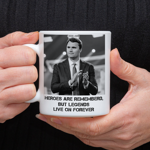 Pray For Charlie Kirk - Legends Live On Forever White Mug LM32 65405
