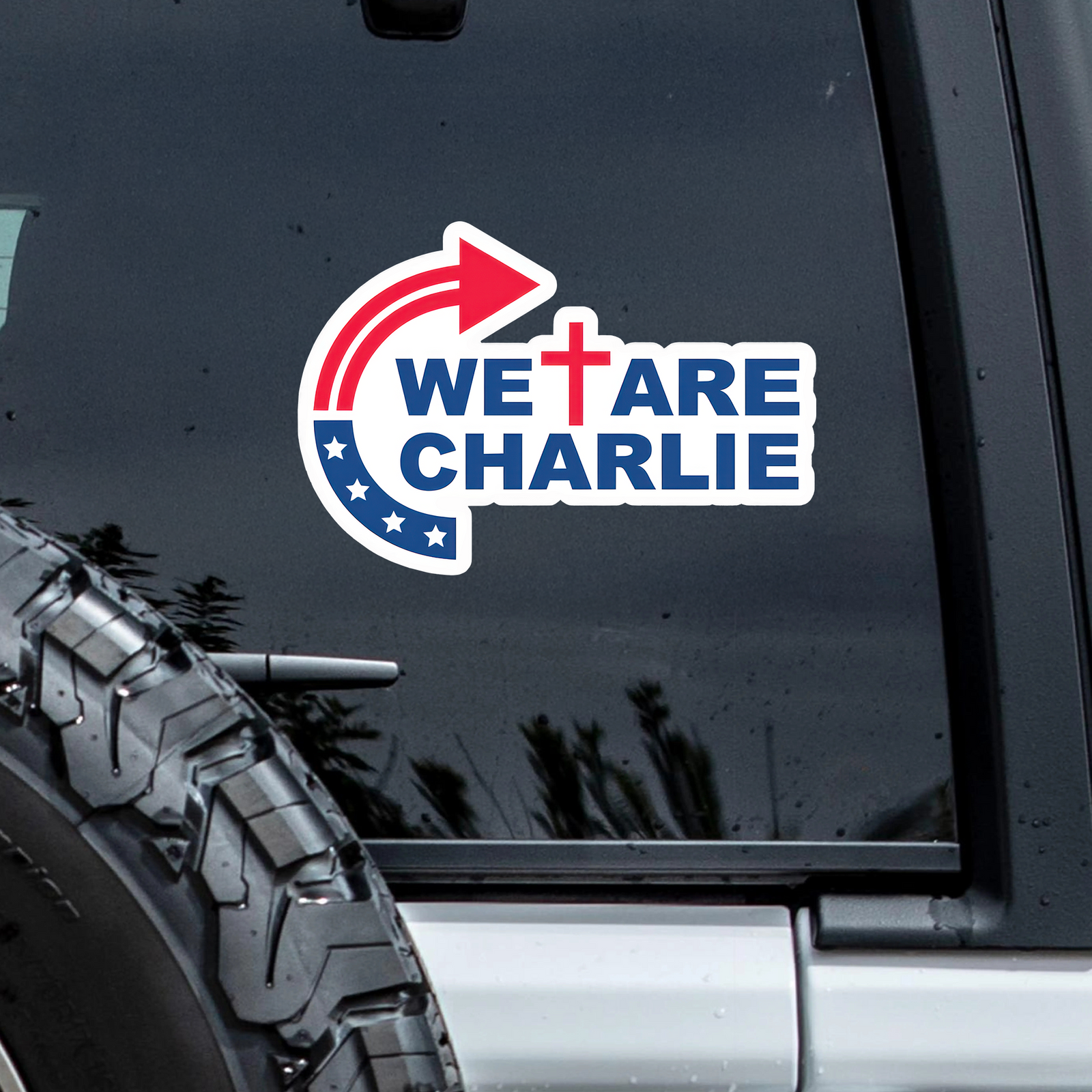We are Charlie Kirk Car Window Decal Sticker LM32 67787