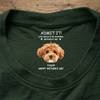 Custom Photo Life Would Be Boring Without Me Dog Neck Print Tee CH07 910938