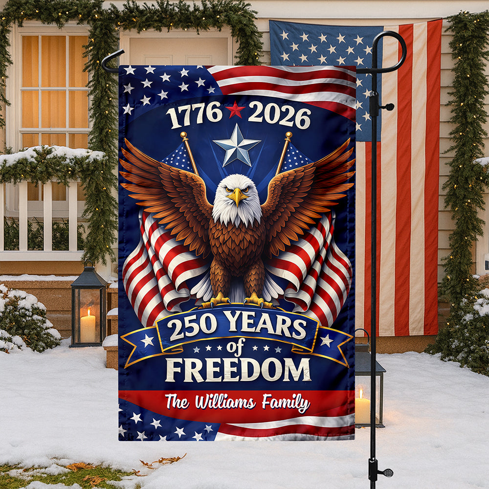 Custom Family Name America 250 Years Of Freedom 1776-2026 Eagle Garden Flag CH07 910648