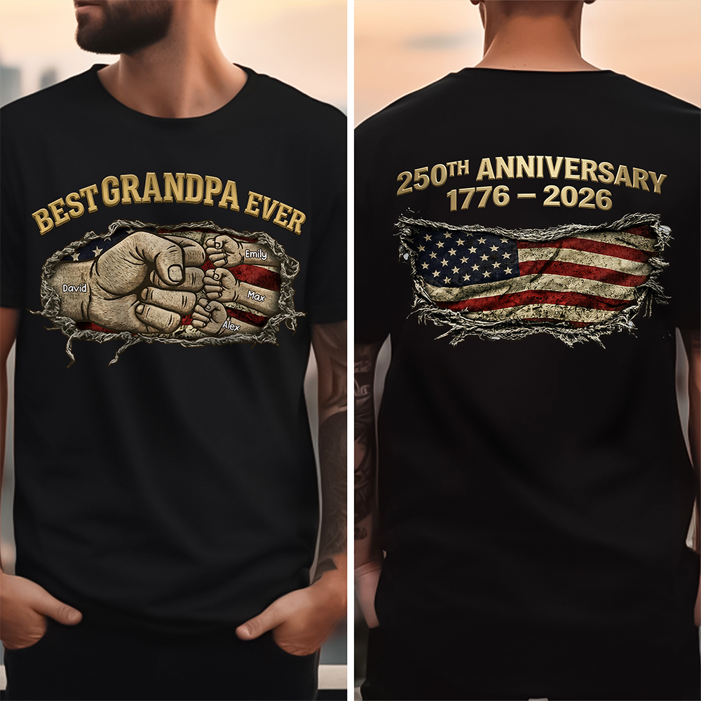 Proud 250th Anniversary Dad Back & Font Shirt Best Dad Ever Dark Shirt CH07 911020