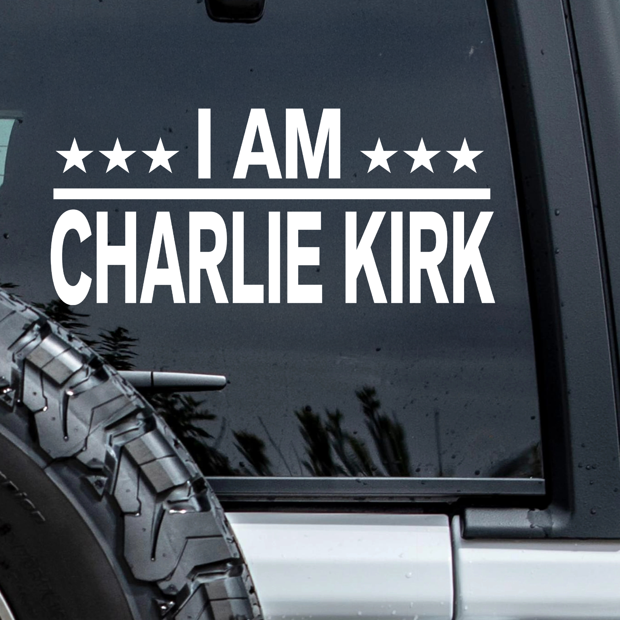 I Am Charlie Kirk Memorial MAGA Memorial USA Right Car Window Decal Sticker LM32 67779