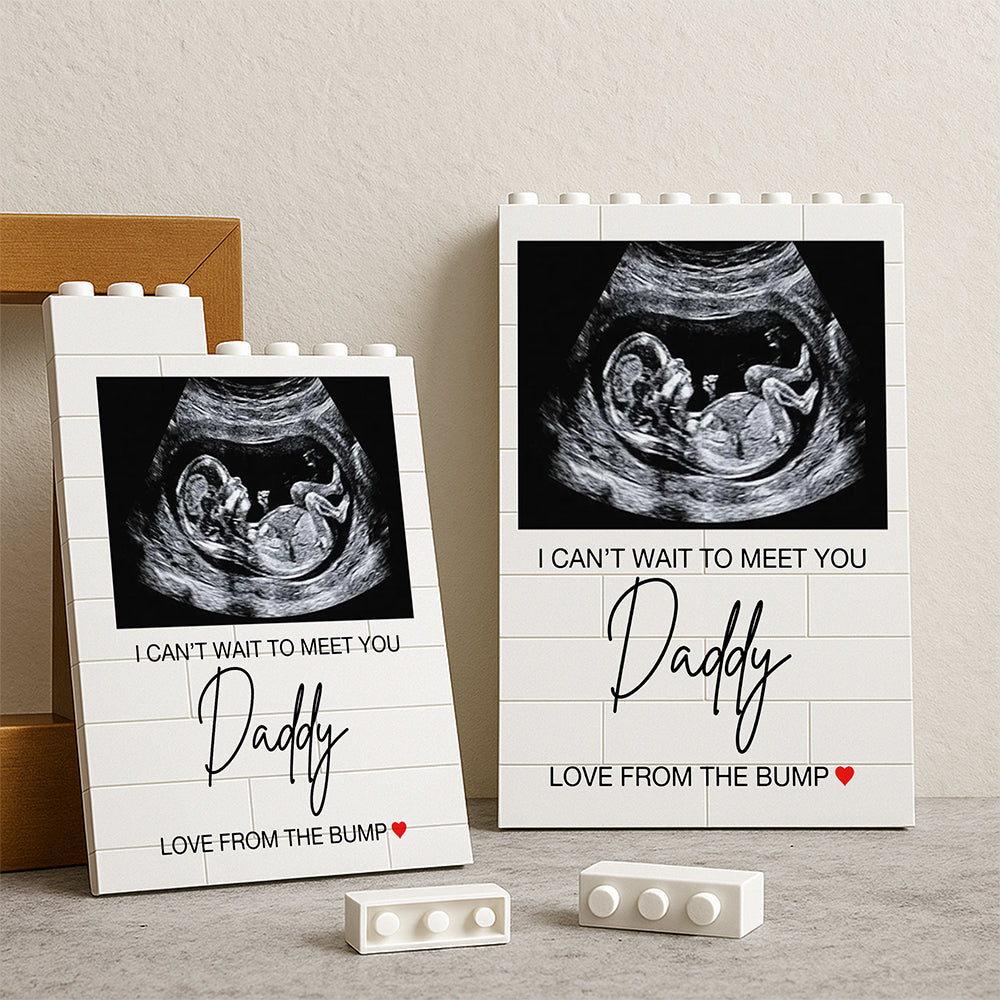 Custom Photo Baby Scan Can't Wait To Meet Daddy Building Block, New Baby Gift LM32 669069