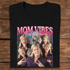 Custom Photo Mom Vibes - Personalized Cool Moms Club Retro Style Dark Shirt CH07 895344