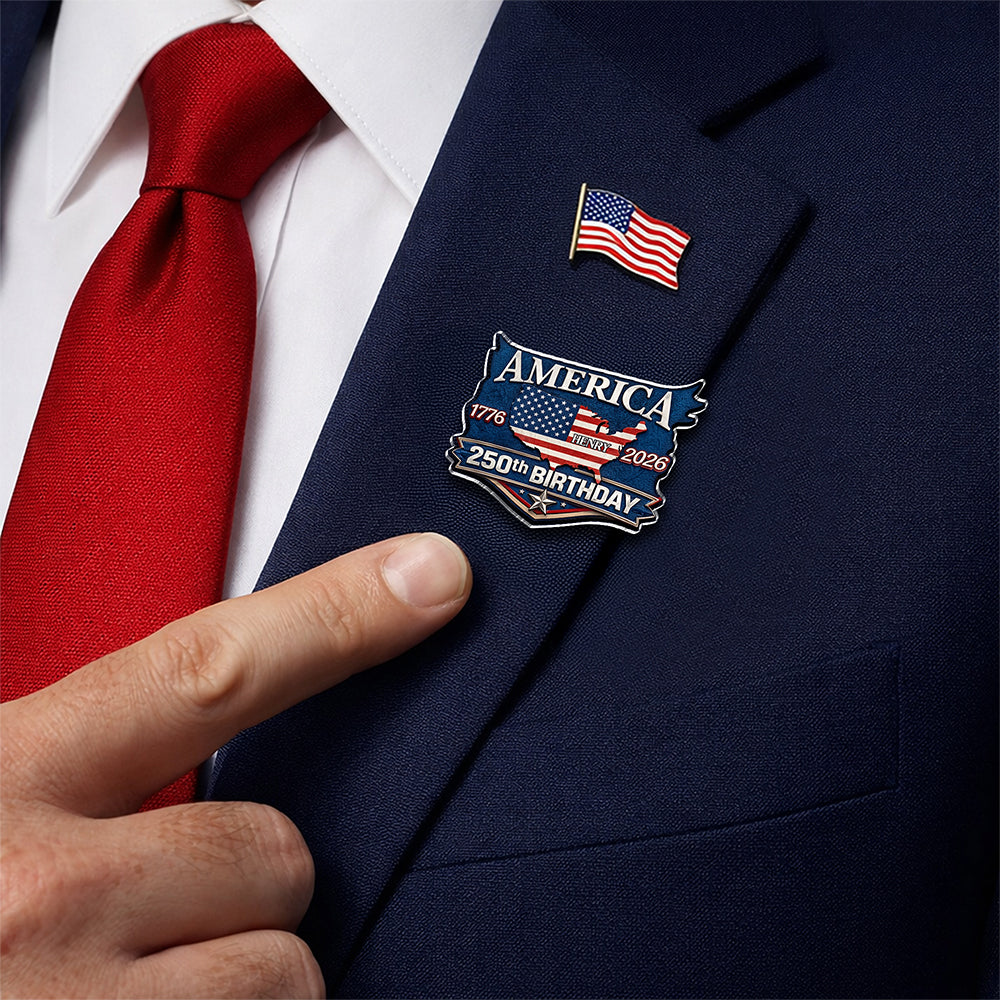 Custom Name America 250th Birthday 1776-2026 Acrylic Pin HA75 920956