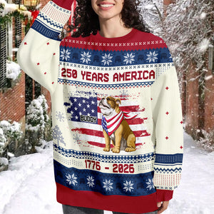 Custom Hero Dog With Flag 250 Years America 1776 - 2026 Ugly Sweater LM32 897143