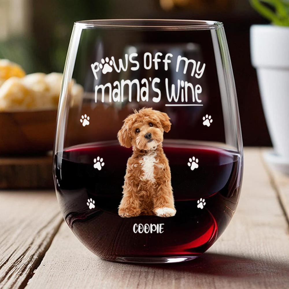 Custom Photo Paws Off My Mom's Wine - Personalized Wine Glass HA75 920874