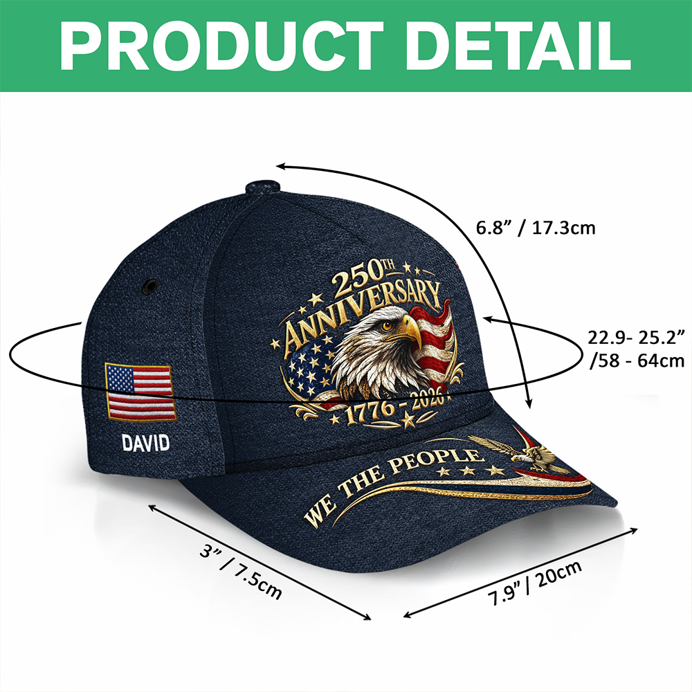Personalized 250th Anniversary 1776-2026 We The People Classic Cap HA75 921186