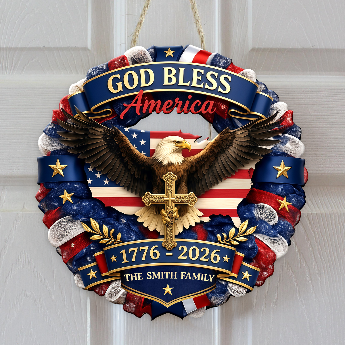 Custom Family Name Patriotic 250th Anniversary God Bless America Eagle 1776–2026 Door Sign HA75 920758