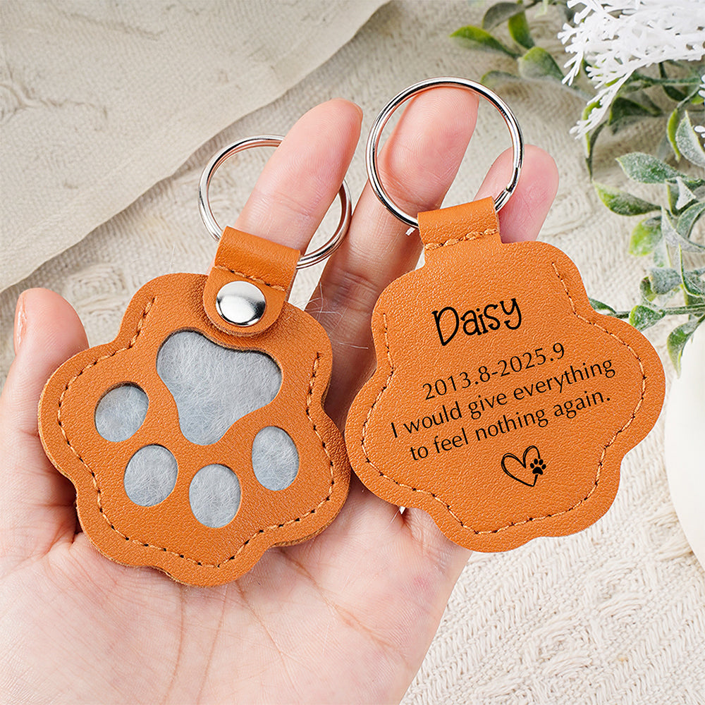 Custom Dog Name I Would Give Everything Memorial Leather Paw Keychain LM32 895729
