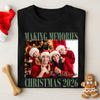 Custom Family Photo Making Memories Christmas 2026 Matching Family Shirt CH07 180666