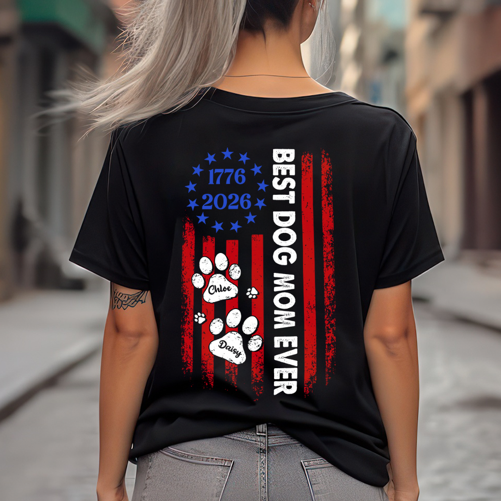 Custom Name Best Dog Mom, Dog Dad Ever Paw American Flag Back Shirt LM32 899517