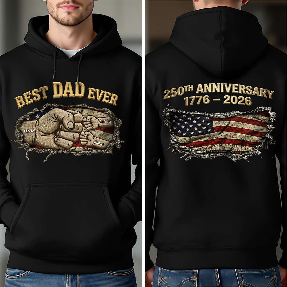 Proud 250th Anniversary Dad Back & Font Shirt Best Dad Ever Dark Shirt CH07 911020