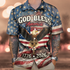 Patriotic 250th Anniversary God Bless America Eagle 1776–2026 Hawaii Shirt HA75 920150
