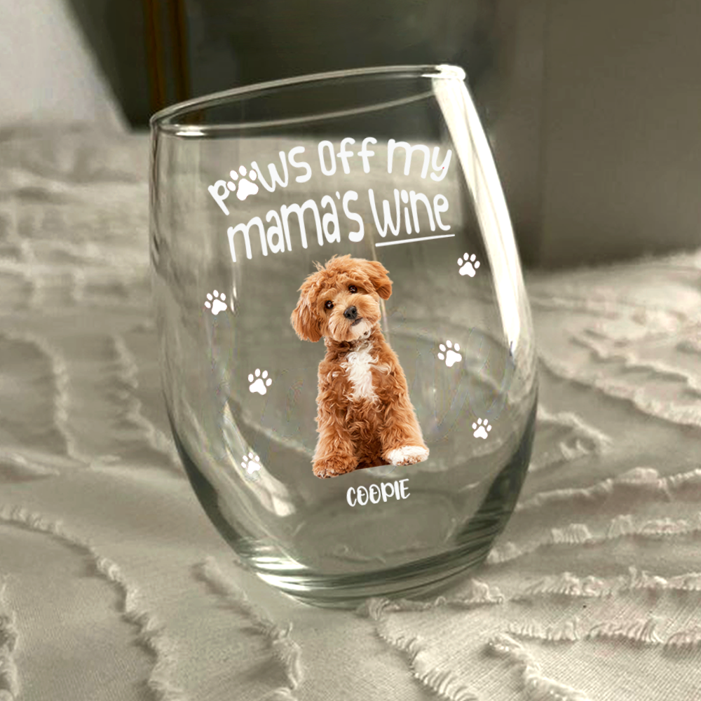Custom Photo Paws Off My Mom's Wine - Personalized Wine Glass HA75 920874