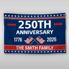 Custom Family Name 250th Anniversary 1776-2026 House Flag HA75 921142