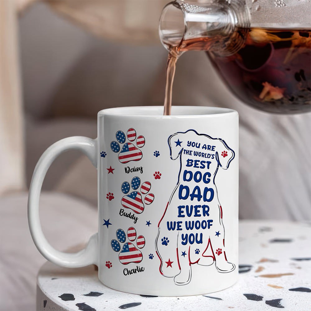 Custom Name You Are The World's Best Dog Dad Ever We Woof You American Flag Paw Mug TH10 170165