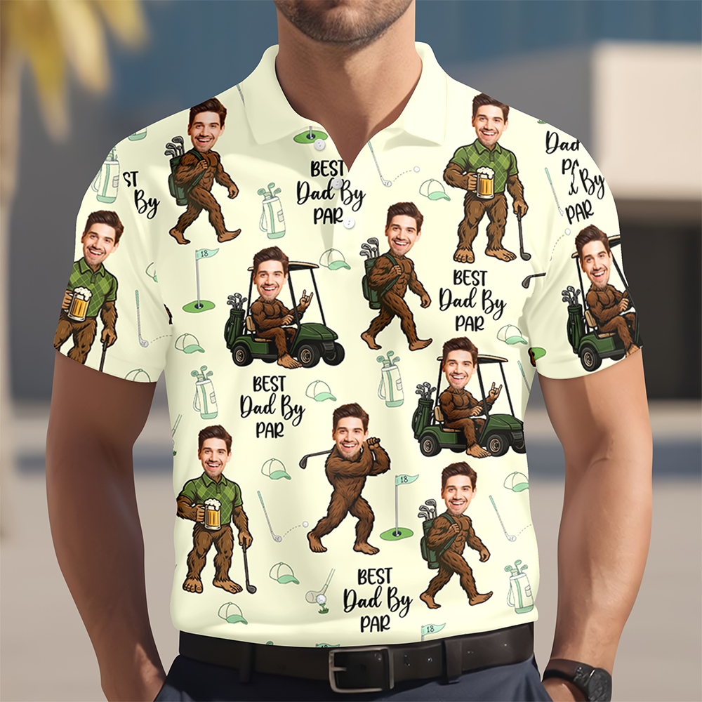 Custom Photo Best Dad By Par Golf Polo Shirt Personalized Funny Faces Bigfoot Golf Shirt For Dad CH07 910858