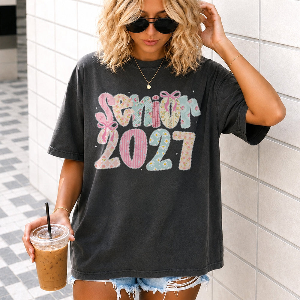 Senior 2027 Comfort Shirt – Cute Graduation Gift For Girls, Bestie & Daughter, Class Of 2027 Gift TH10 170605