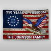 Custom Family Name America 250 Years of Freedom House Flag HO82 901602