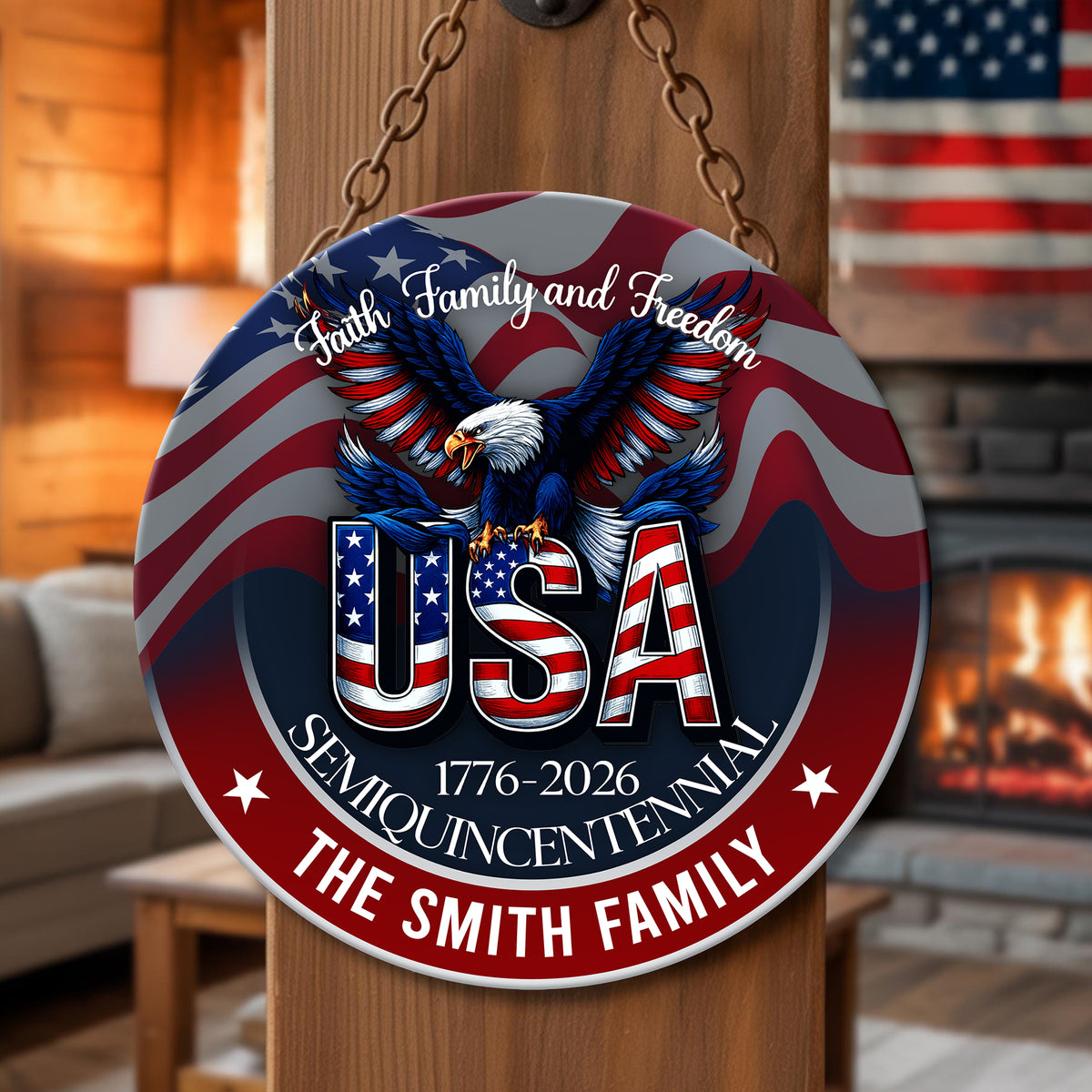 Custom Name Faith, Family & Freedom America 250 Years Personalized Door Sign HA75 898484