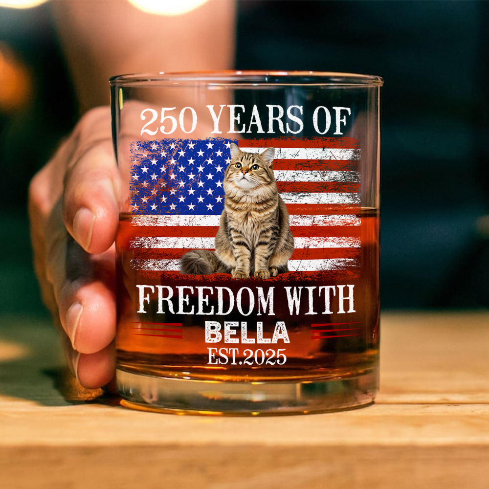 Custom Photo 250 Years Of Freedom With Dog Cat Pet Whiskey Glass HA75 920298