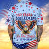 We The People - Honoring 250 Years of Freedom 1776-2026 Hawaii Shirt CH07 910412