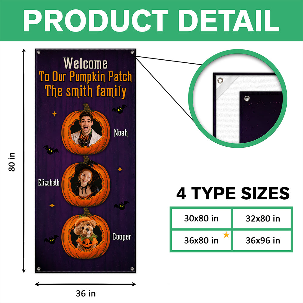 Personalized Welcome To Our Pumpkin Patch Door Cover HO82 903160