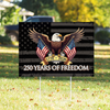 250 Years of Freedom American Yard Sign USA 250th Anniversary 1776-2026 Garden Sign CH07 896652