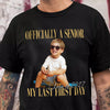 Personalised Vintage Photo And Year Senior - Officially A Senior - My Last First Day Dark Shirt HA75 922076