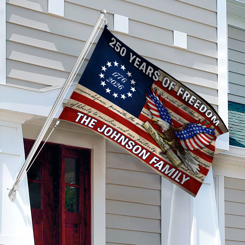 Custom Family Name America 250 Years of Freedom House Flag HO82 901602