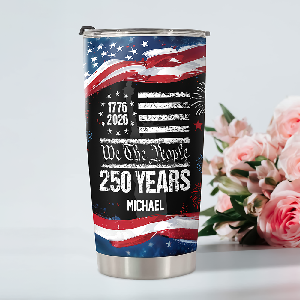 Custom Name 250 Years USA 250th Birthday 1776-2026 Eagle Fat Tumbler HA75 920990