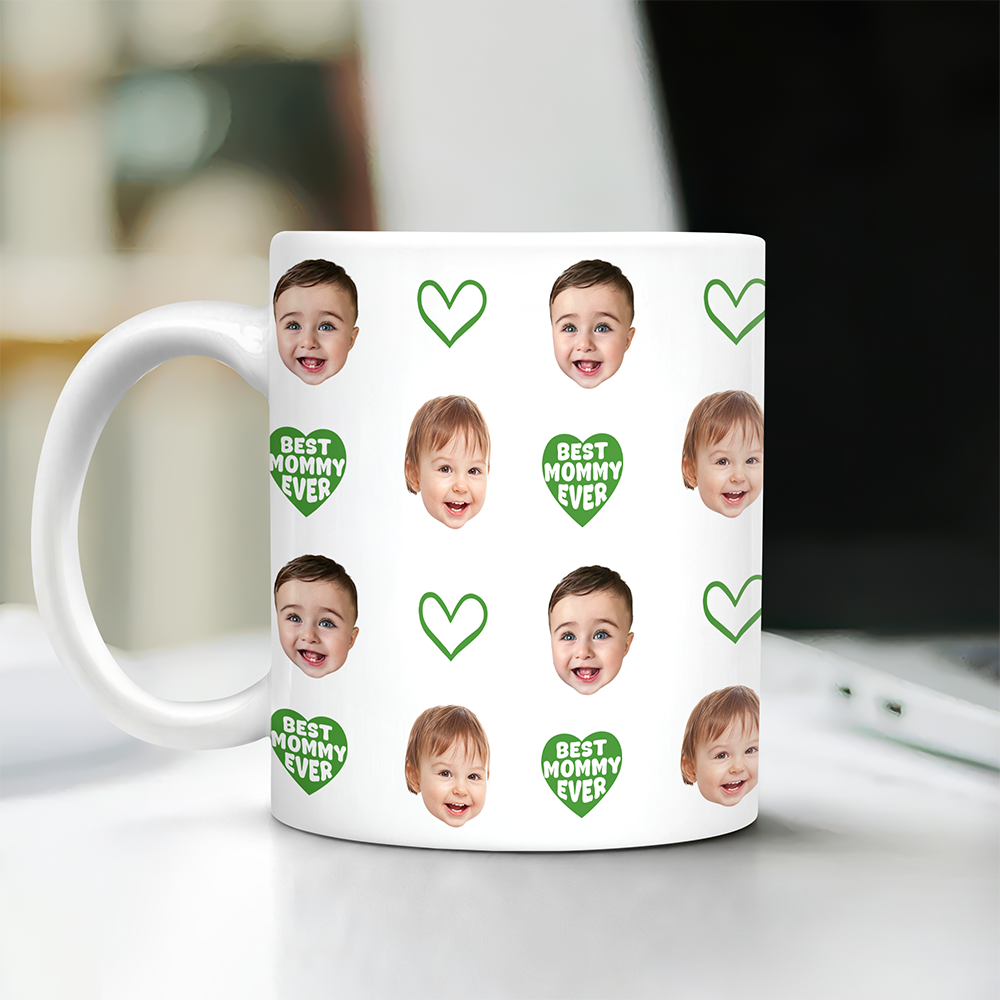 Custom Baby Face Mug Best Mom Ever Edge To Edge Mug Gift For Mom CH07 910700