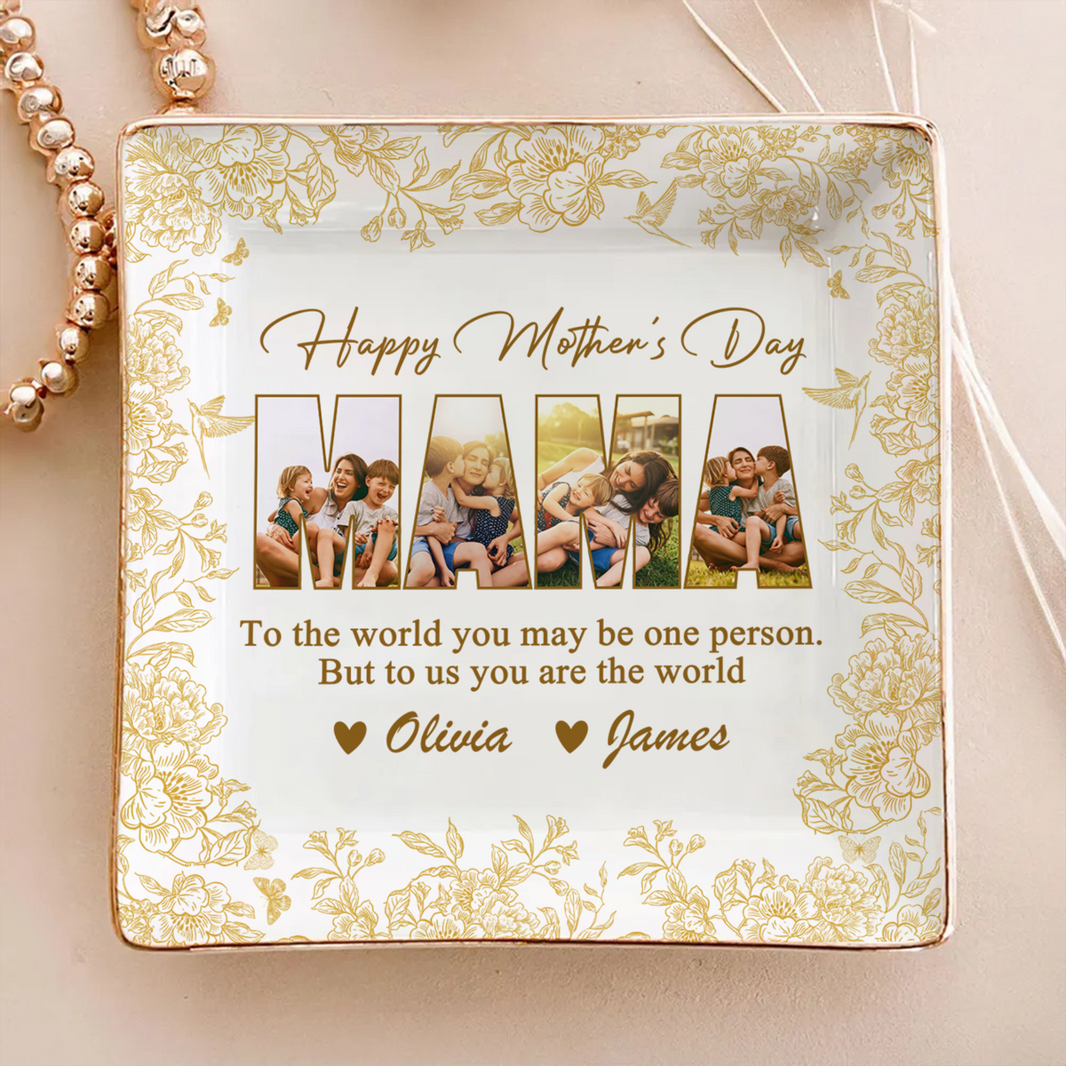 Custom Photo Happy Mother's Day To My World Jewelry Dish HA75 920708