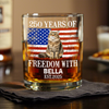 Custom Photo 250 Years Of Freedom With Dog Cat Pet Whiskey Glass HA75 920298