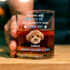 Custom Photo I Own You For Sure Whiskey Glass Father's Day Gift For Dog Dad HA75 892502