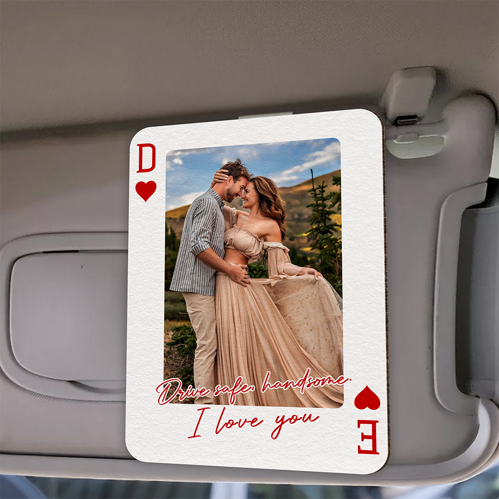 Custom Couples Photo King & Queen Drive Safe I Love You Personalized Wooden Photo Car Visor Clip HA75 898844