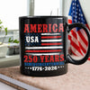America 250 Years Semiquincentennial Black Mug TH10 894669