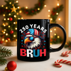 250 Years USA Bruh 250th Birthday 1776-2026 Eagle Flag Black Mug HA75 897322