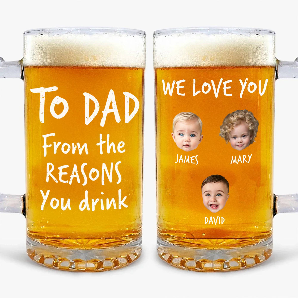Custom Face Kid - From The Reasons You Drink Print Glass Beer Mug Father's Day Gift HA75 892098