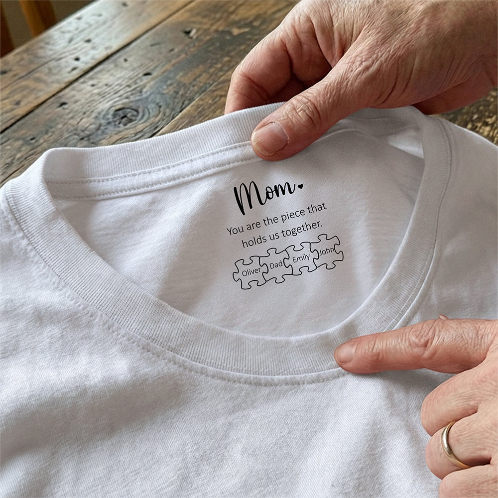 Mom You Are The Piece That Holds Us Together Personalized Neck Print Shirt For Mothers Day CH07 910944