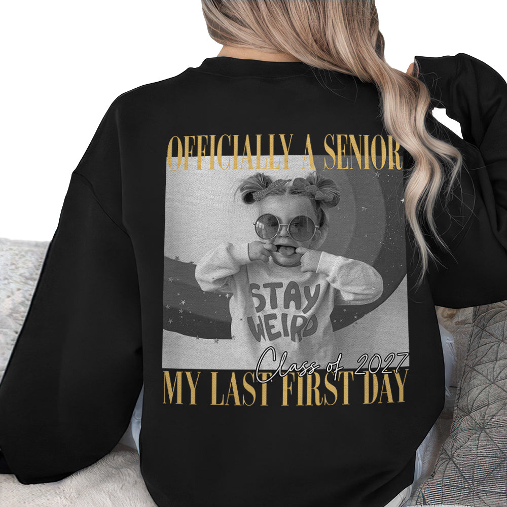Personalised Vintage Photo And Year Senior - Officially A Senior - My Last First Day Back Dark Shirt HA75 922040