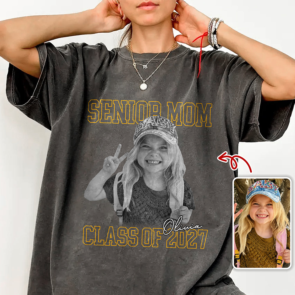 Custom Photo Senior Mom Senior Dad 2027 Comfort Shirt HA75 922080