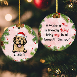 A Wagging Tail, A Friendly Woof For Dog Lover Christmas Ceramic Ornament TH10 891579