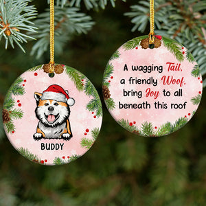 A Wagging Tail, A Friendly Woof For Dog Lover Christmas Ceramic Ornament TH10 891579