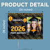 Custom Photo Congrats Class Of 2026 Graduation Yard Sign CH07 910262