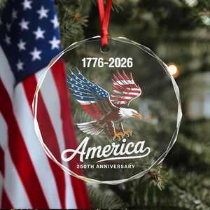 Celebrate 250 Years of America USA Anniversary 1776-2026 Glass Ornament HO82 894522