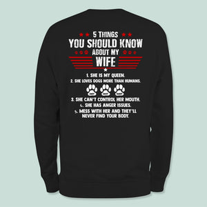 GeckoCustom 5 Things You Should Know About My Wife Dog Shirt K228 HN590