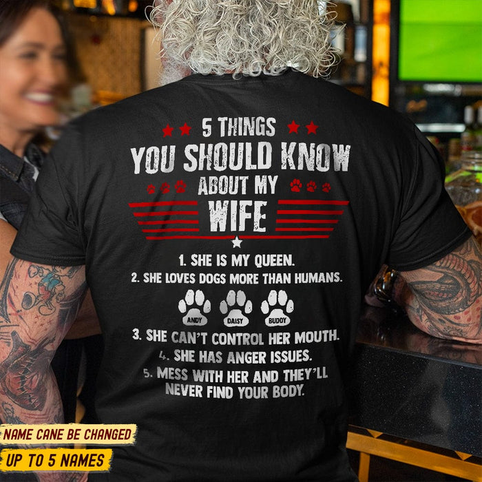 GeckoCustom 5 Things You Should Know About My Wife Dog Shirt K228 HN590